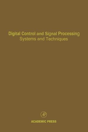 Digital Control and Signal Processing Systems and Techniques