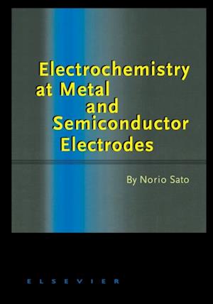 Electrochemistry at Metal and Semiconductor Electrodes