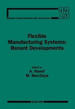 Flexible Manufacturing Systems: Recent Developments