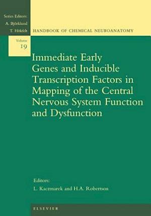 Immediate Early Genes and Inducible Transcription Factors in Mapping of the Central Nervous System Function and Dysfunction