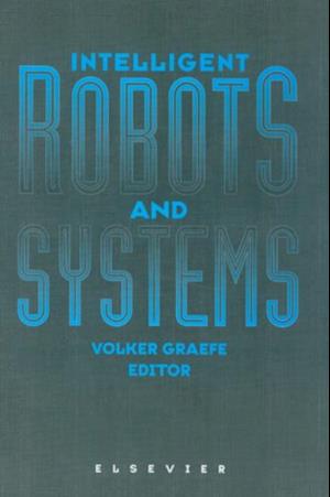 Intelligent Robots and Systems