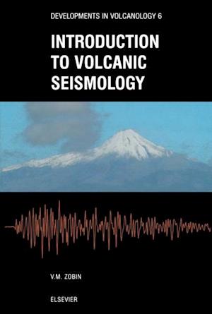 Introduction to Volcanic Seismology