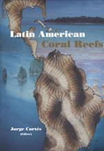 Latin American Coral Reefs