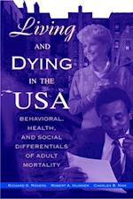 Living and Dying in the USA