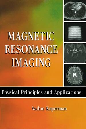 Magnetic Resonance Imaging