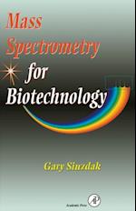 Mass Spectrometry for Biotechnology