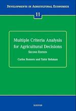 Multiple Criteria Analysis for Agricultural Decisions, Second Edition