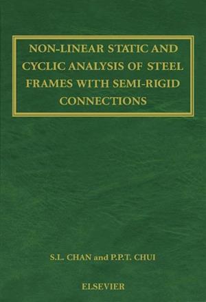 Non-Linear Static and Cyclic Analysis of Steel Frames with Semi-Rigid Connections