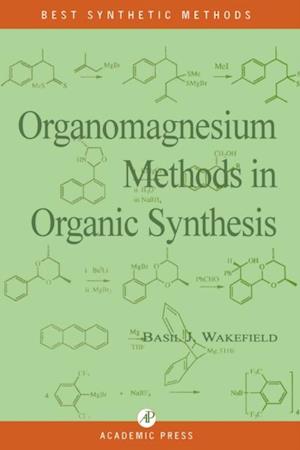 Organomagnesium Methods in Organic Chemistry