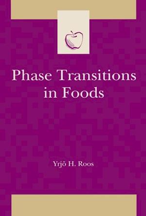 Phase Transitions in Foods