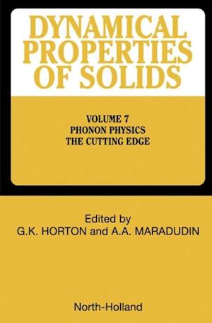 Phonon Physics The Cutting Edge