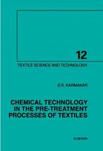 Chemical Technology in the Pre-Treatment Processes of Textiles