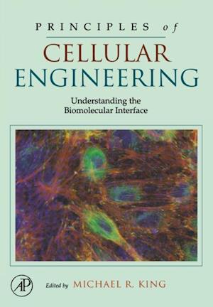 Principles of Cellular Engineering