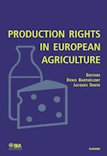 Production Rights in European Agriculture