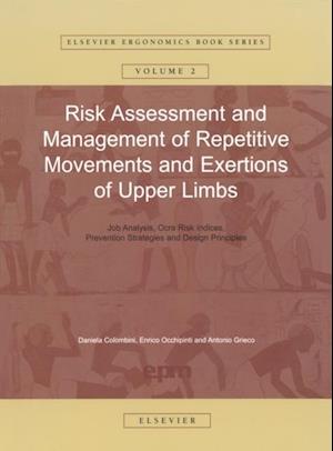 Risk Assessment and Management of Repetitive Movements and Exertions of Upper Limbs