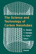 Science and Technology of Carbon Nanotubes
