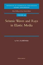Seismic Waves and Rays in Elastic Media