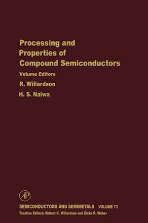 Processing and Properties of Compound Semiconductors