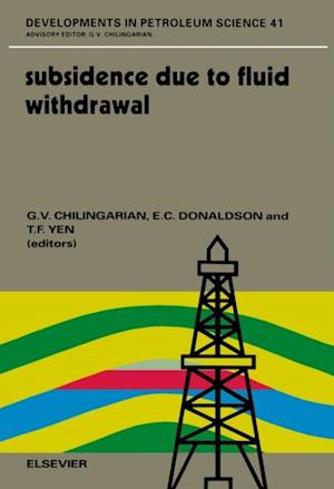 Subsidence due to Fluid Withdrawal