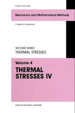 Thermal Stresses IV