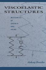 Viscoelastic Structures