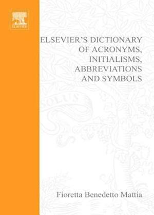 Elsevier's Dictionary of Acronyms, Initialisms, Abbreviations and Symbols