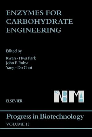 Enzymes for Carbohydrate Engineering