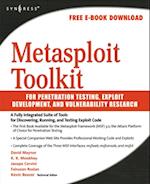 Metasploit Toolkit for Penetration Testing, Exploit Development, and Vulnerability Research