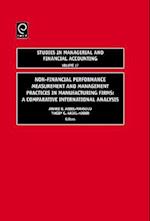 Non-Financial Performance Measurement and Management Practices in Manufacturing Firms