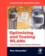 Optimizing and Testing WLANs