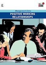 Positive Working Relationships