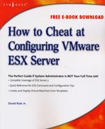 How to Cheat at Configuring VmWare ESX Server