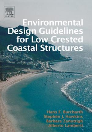 Environmental Design Guidelines for Low Crested Coastal Structures