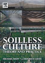 Soilless Culture: Theory and Practice