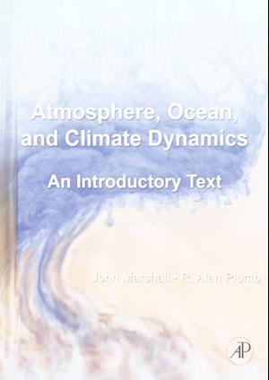 Atmosphere, Ocean and Climate Dynamics