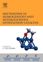 Mechanisms in Homogeneous and Heterogeneous Epoxidation Catalysis