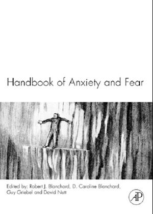 Handbook of Anxiety and Fear