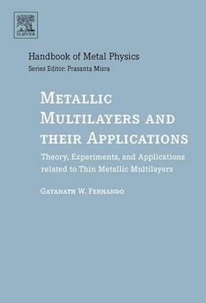 Metallic Multilayers and their Applications