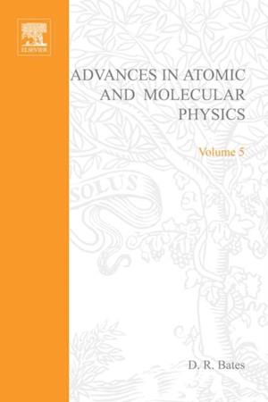 Advances in Atomic and Molecular Physics