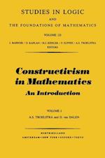 Constructivism in Mathematics, Vol 1