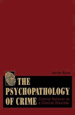 Psychopathology of Crime