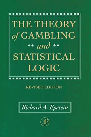 Theory of Gambling and Statistical Logic, Revised Edition