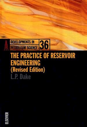 Practice of Reservoir Engineering (Revised Edition)