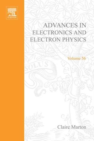 Advances in Electronics and Electron Physics