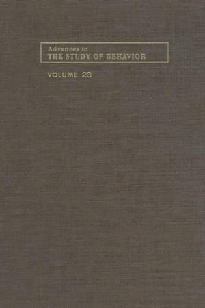 Advances in the Study of Behavior