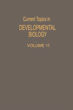 Current Topics in Developmental Biology