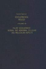 Current Topics in Developmental Biology