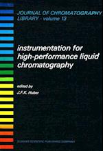 Instrumentation for High Performance Liquid Chromatography