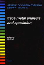 Trace Metal Analysis and Speciation