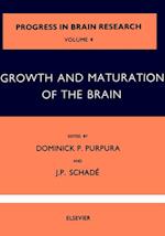 Growth and Maturation of the Brain